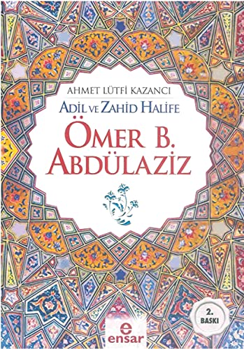 Adil ve Zahid Halife Ã–mer B. AbdÃ¼laziz