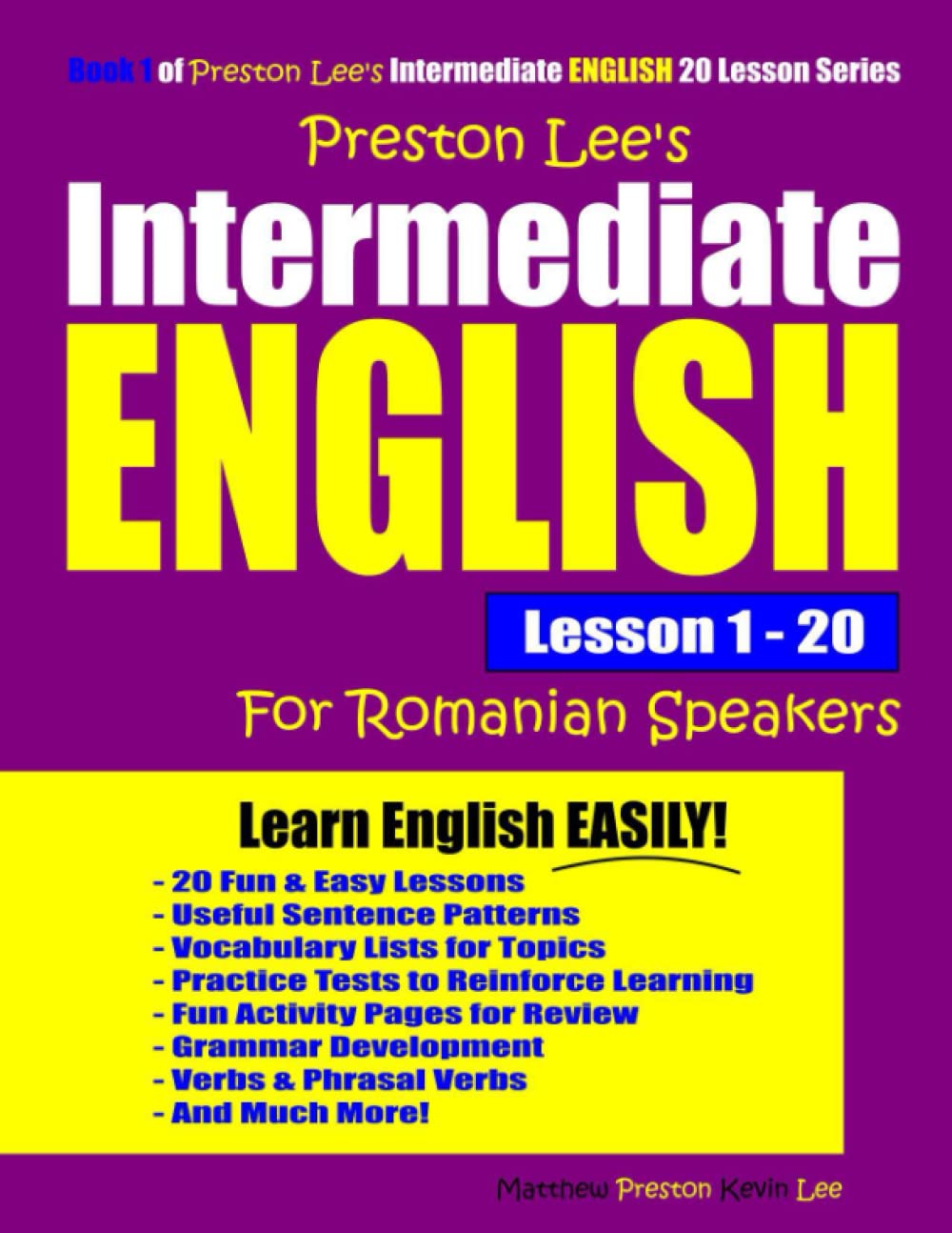 Preston Lee's Intermediate English Lesson 1 - 20 For Romanian Speakers (Preston Lee's English For Romanian Speakers)