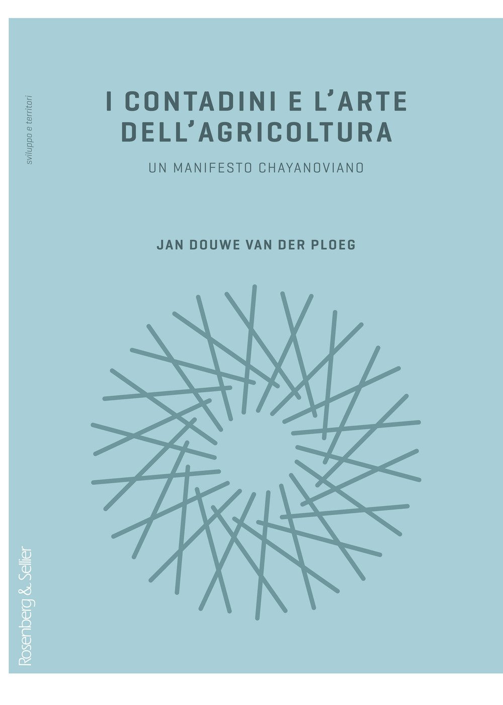 I Contadini E L'arte Dell'agricoltura. Un Manifesto Chayanoviano - 4