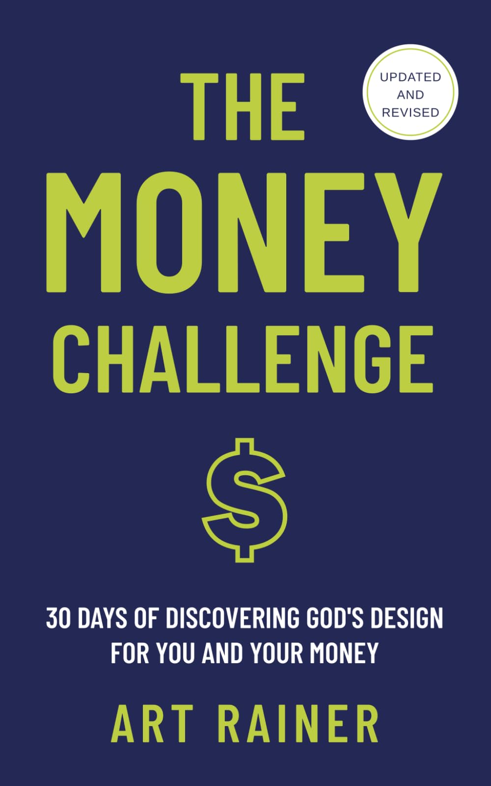The Money Challenge, Updated: 30 Days of Discovering God's Design for You and Your Money