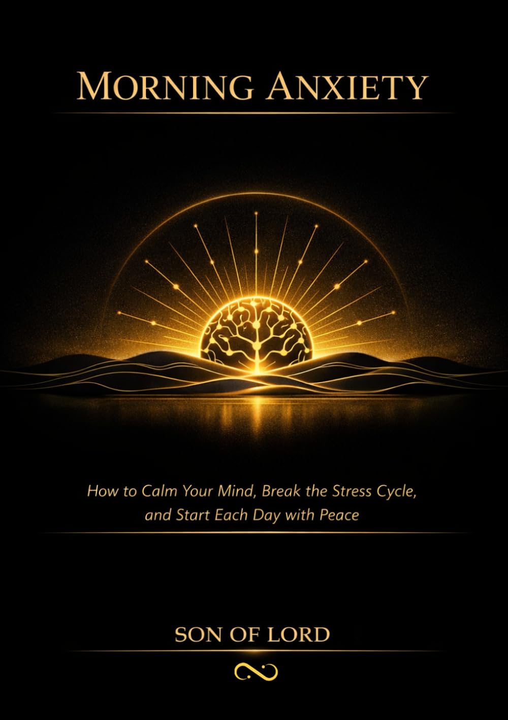 Morning Anxiety: How to Calm Your Mind, Break the Stress Cycle, and Start Each Day with Peace (Vibrational Frequency of Energy)