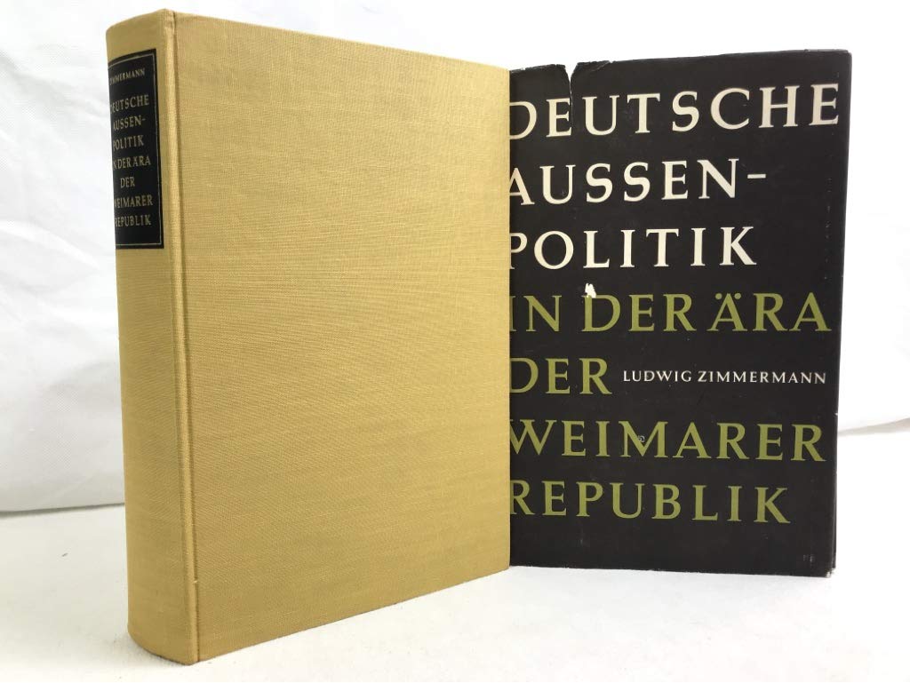 Deutsche Aussenpolitik in der Ära der Weimarer Republik