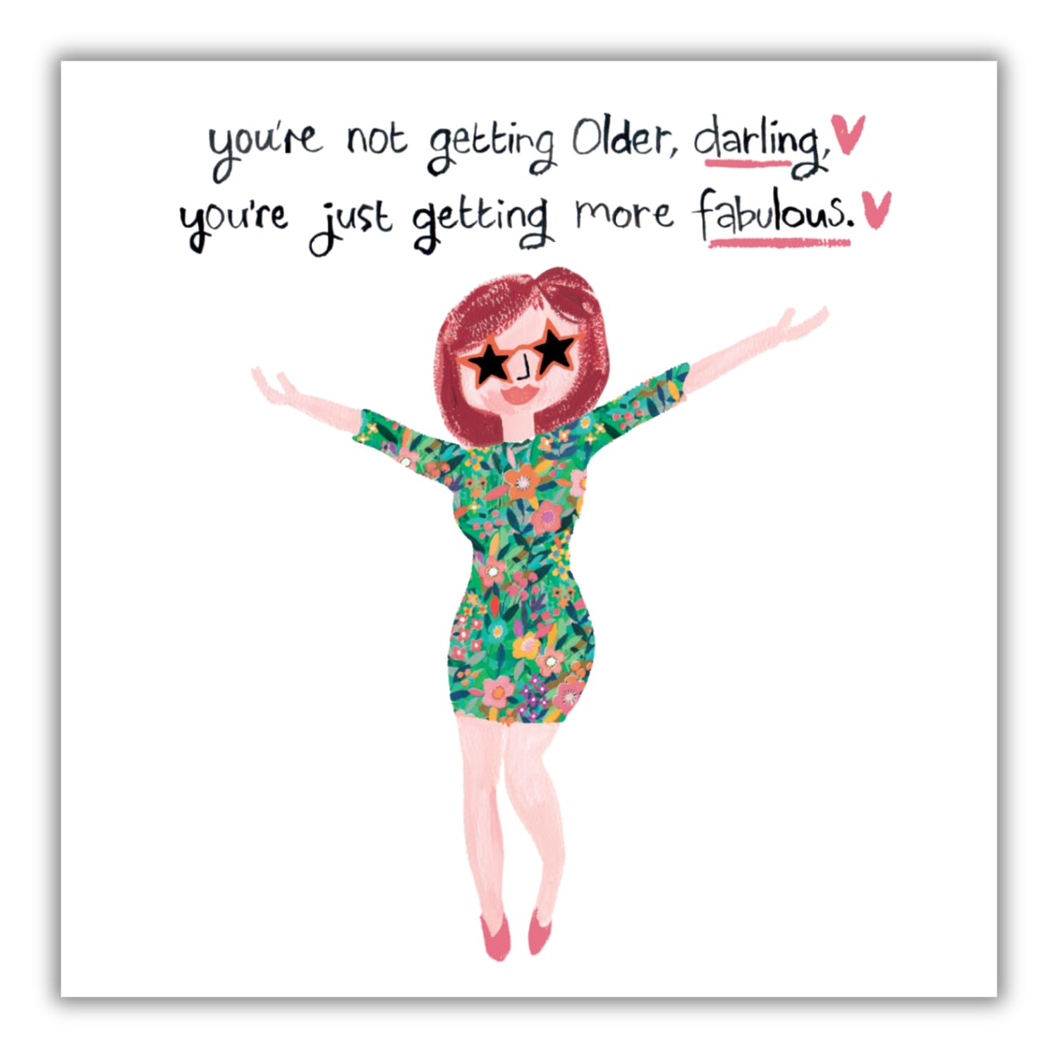 Funny Birthday Card Not Older Darling Just More Fabulous - Humour Greeting Card
