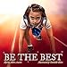 Be the Best (1)