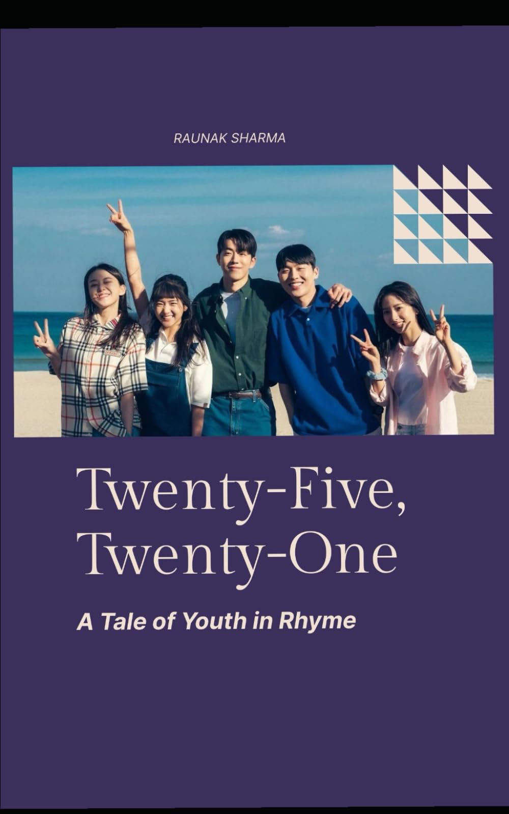 Twenty-Five, Twenty-One: A Tale of Youth in Rhyme (K-Drama in Rhyme)