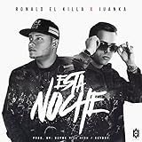 Esta Noche (feat. Juanka El Problematik)