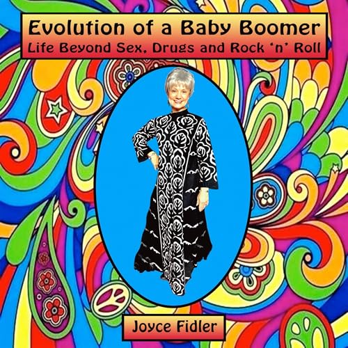 Evolution of a Baby Boomer by Joyce Fidler episode artwork