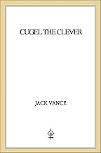 Cover of Cugel the Clever (The Dying Earth series Book 2)