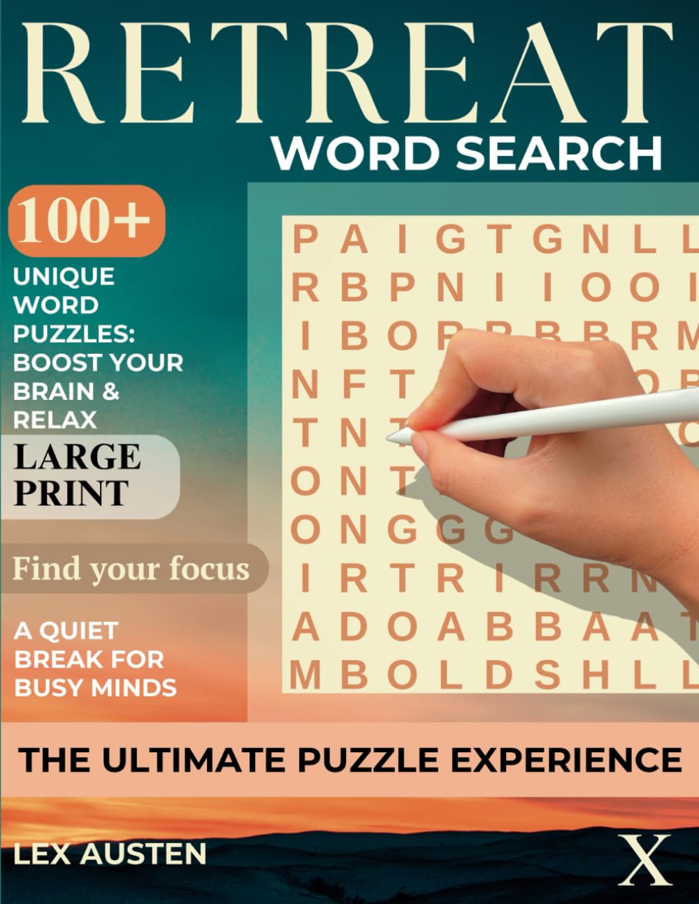 Retreat Word Search: Brain Health & Relaxation for Adults and Seniors Book 10: 100+ Large Print Puzzles for Cognitive Wellness, Focus, and Calm ... Health & Relaxation for Adults and Seniors)