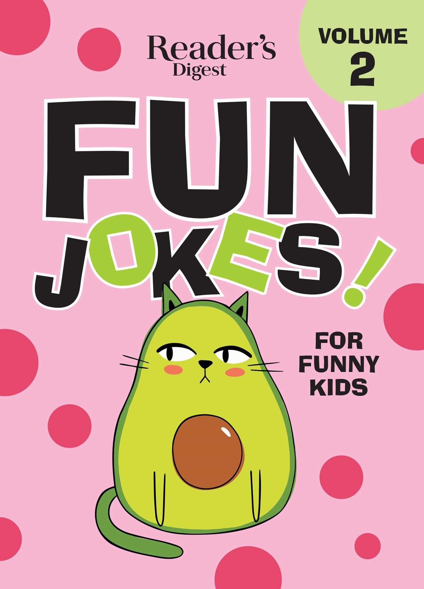 Reader's Digest Association Fun Jokes for Funny Kids Vol. 2