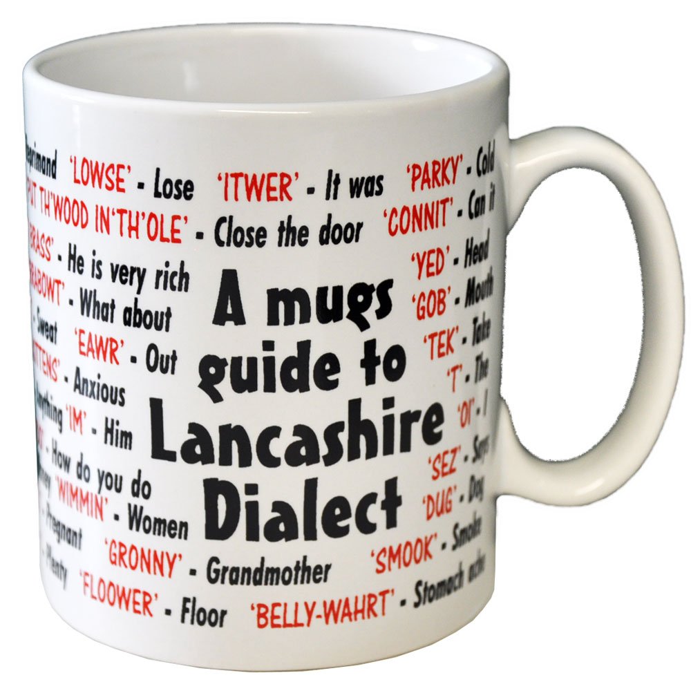 personalised4u Lancashire Dialect Ceramic Coffee Mug