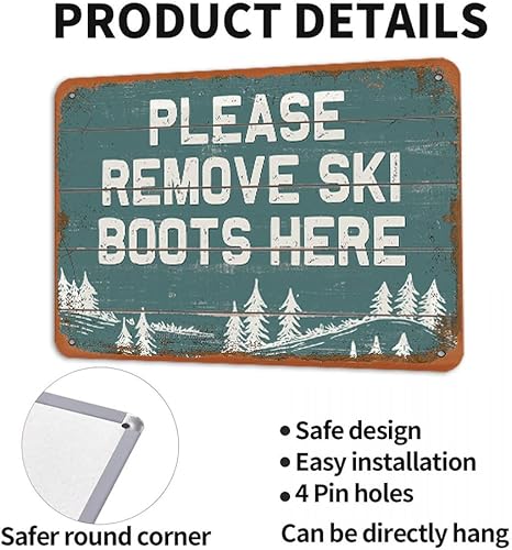 Miniatura 4 de Letrero decorativo de metal con texto en inglés Please Remove Ski Boots Here, de aspecto retro de 8 x 12 pulgadas, para decoración del hogar,