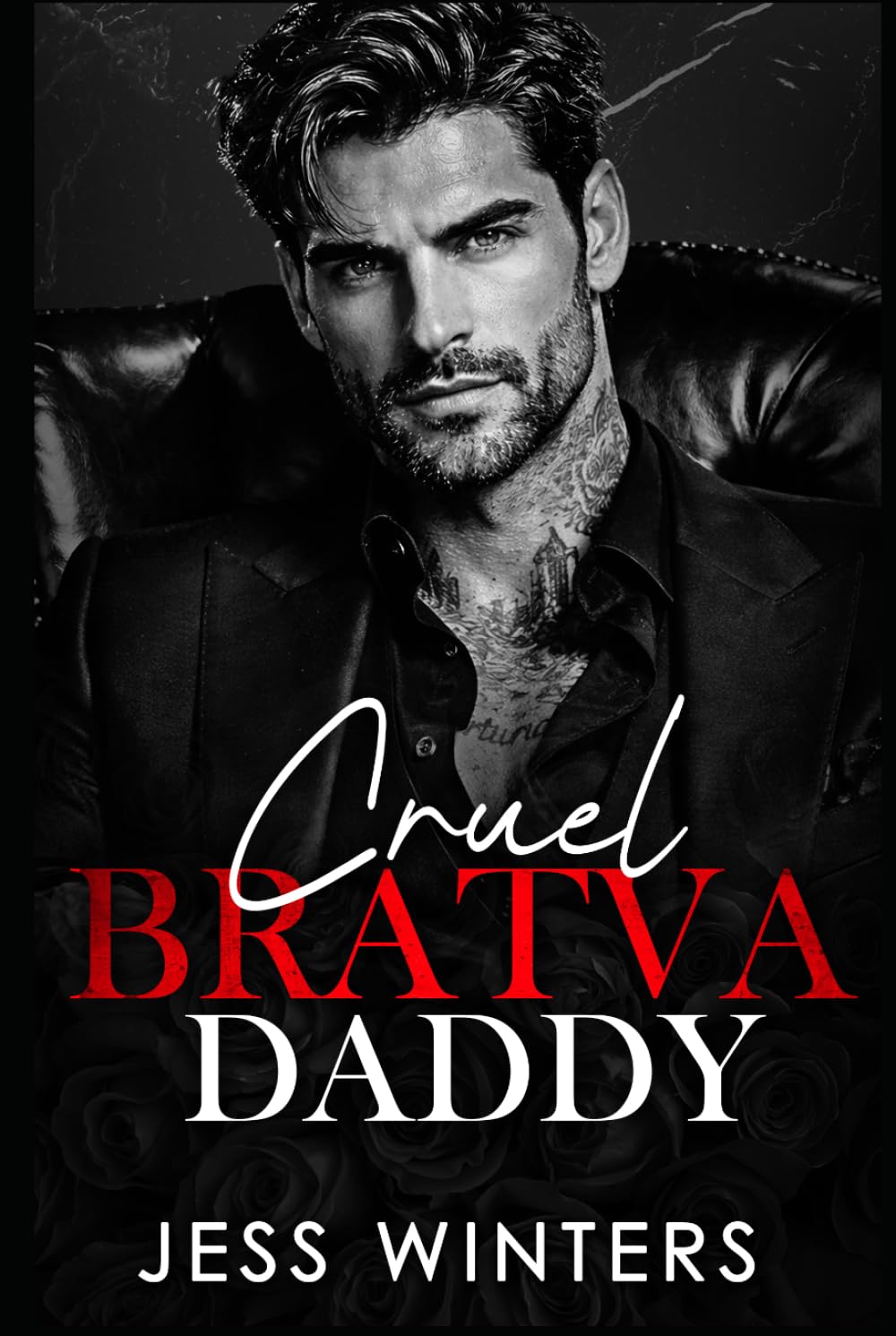 Cruel Bratva Daddy: An Age Gap Bratva Boss Romance (Wicked Bratva Daddies)