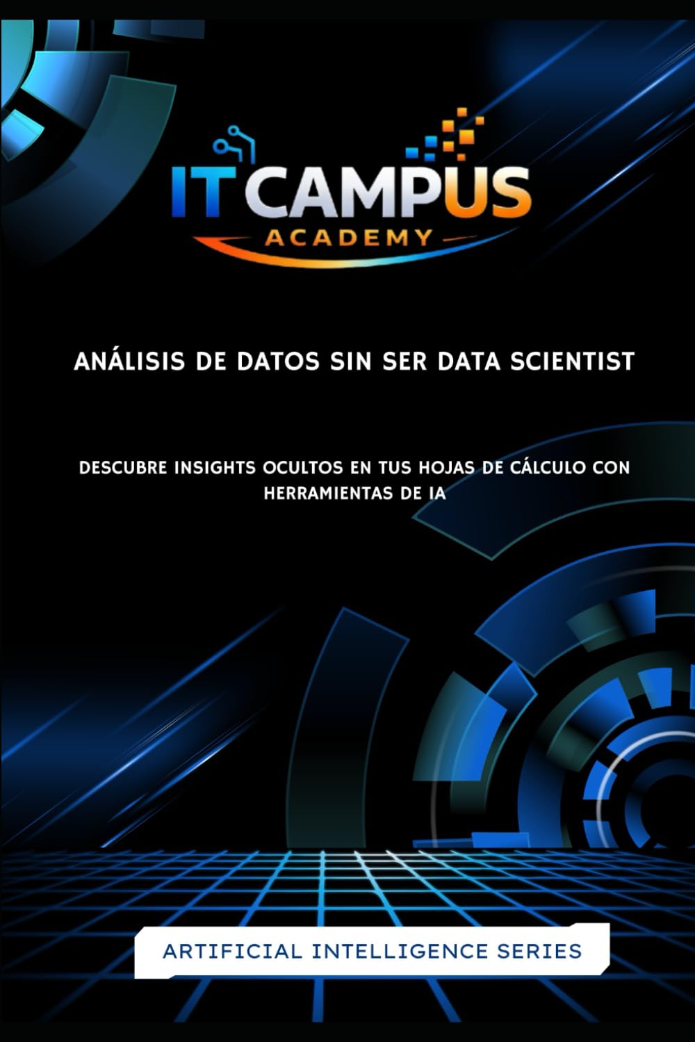 Análisis de Datos Sin Ser Data Scientist