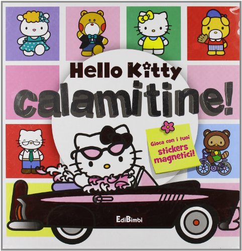  CALAMITINE! HELLO KITTY