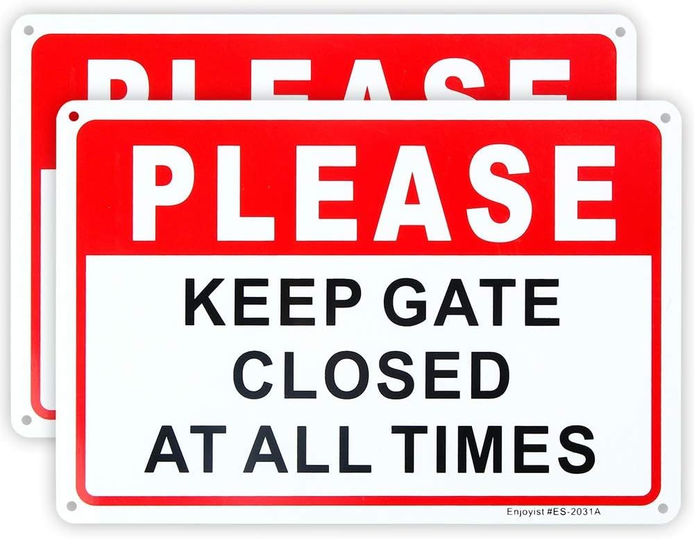2-Pack Please Keep Gate Closed At All Times Sign 10"x 7" .04" Aluminum Reflective Sign Rust Free Aluminum-UV Protected and Weatherproof