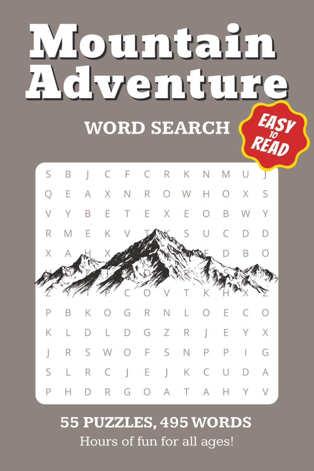 Mountain Adventure Word Search: 55 PUZZLES 495 WORDS HOURS OF FUN FOR ALL AGES ! | 6x9 Word Search