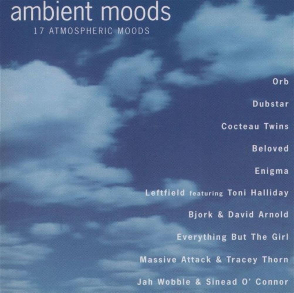 Ambient Moods