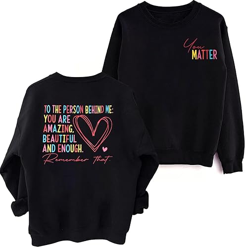 Miniatura 2 de Sudadera con texto en inglés You Matter para mujer Dear Person Behind Me, sudadera de salud mental positiva