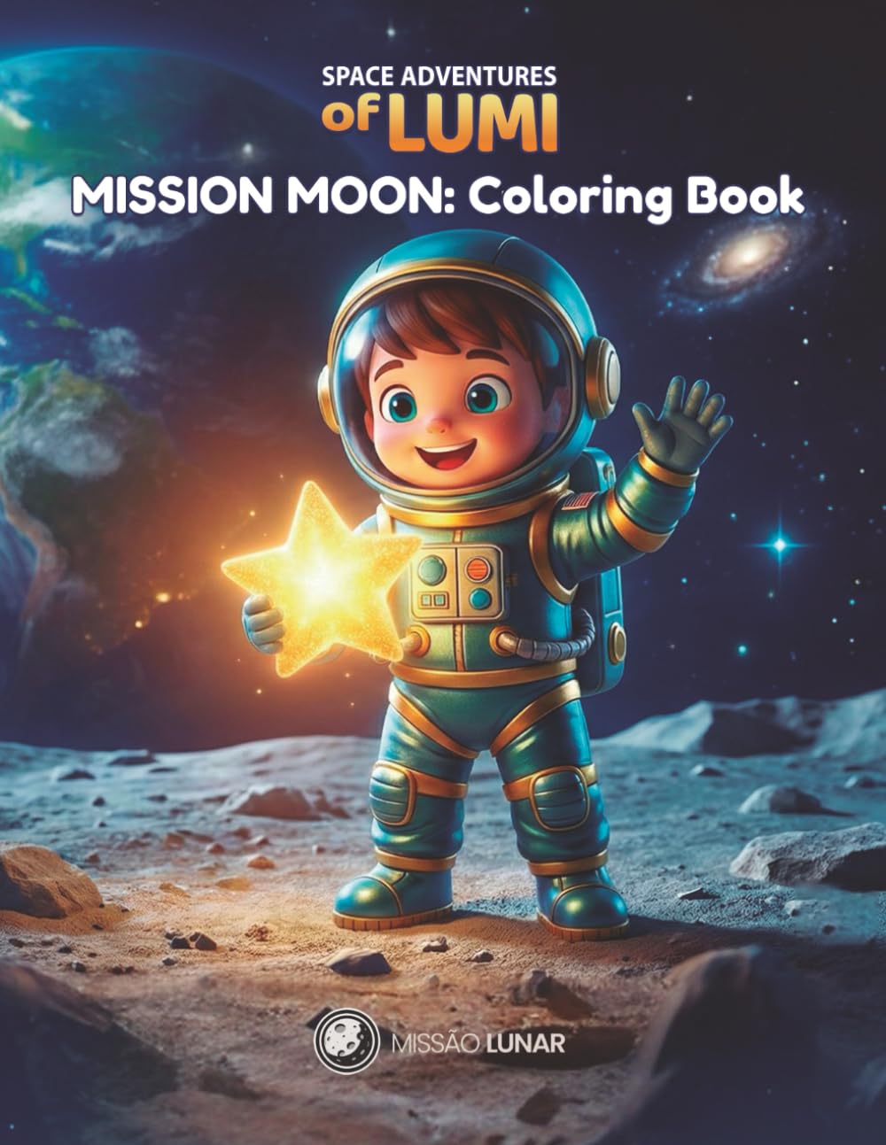 Space Adventures of Lumi: Mission Moon - Coloring Book