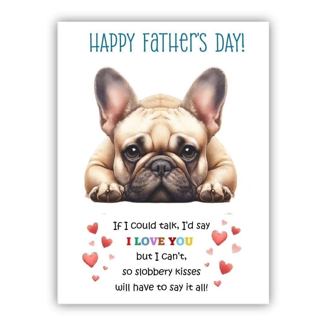 Father’s Day Card From the Dog. Multiple Breeds Available. Cute Fathers Day Pet Card (• French Bulldog fawn dog– Frenchie) — image 1