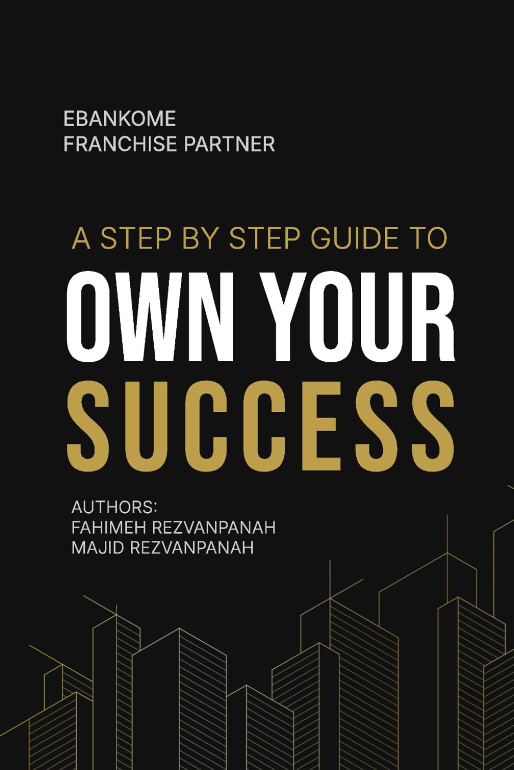 Own Your Success: A Step-by-Step Guide to Becoming an EBANKOME Franchise Partner