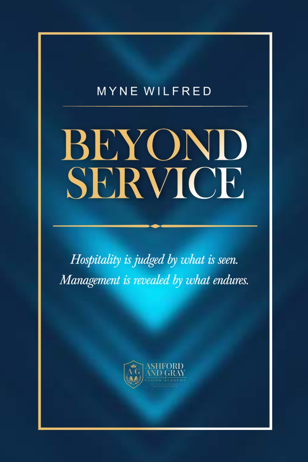 Beyond Service: Hospitality Management as Structure, Standards, and Sustainability