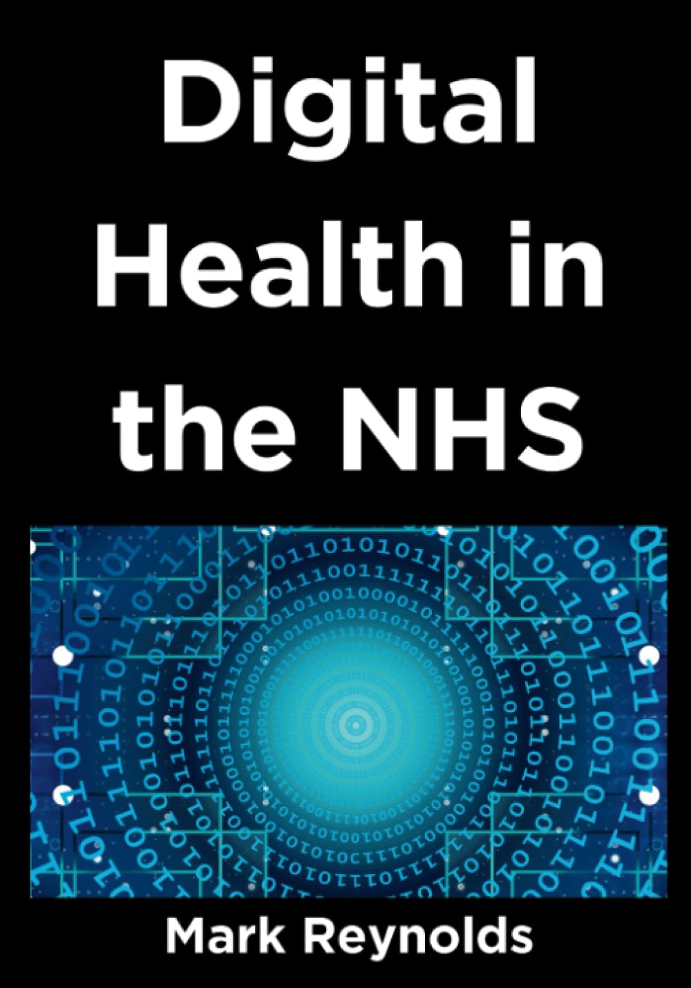 Digital Health in the NHS