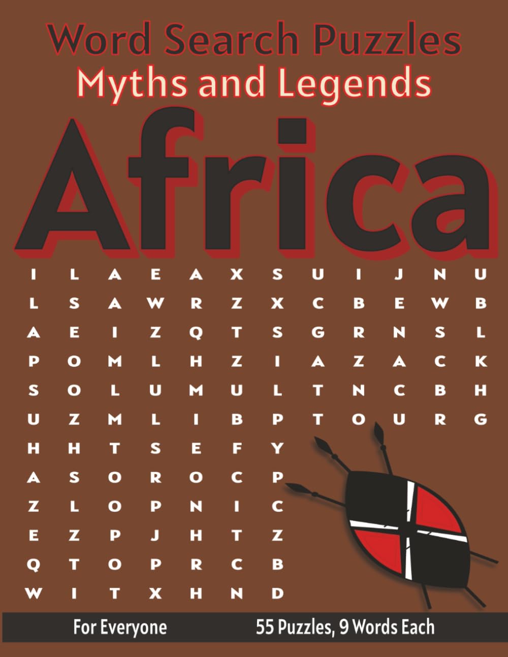 Africa Myths and Legends - Word Search Puzzles: Screen-Free Puzzles for Mental Fitness, Relaxation and Fun (Word Searches - Myths and Legends)