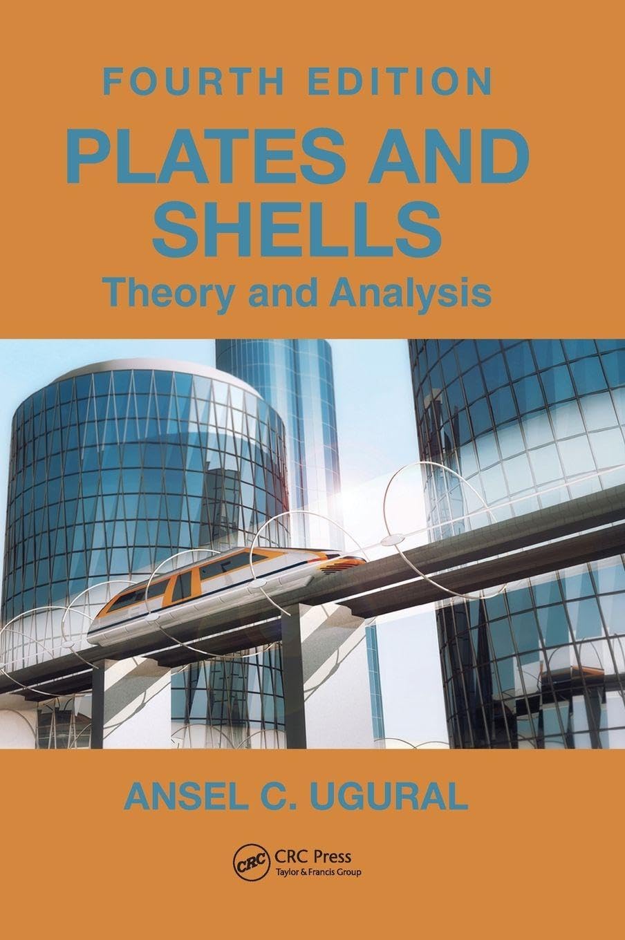 Plates And Shells Theory And Analysis 4Ed (Hb 2018) (Applied and