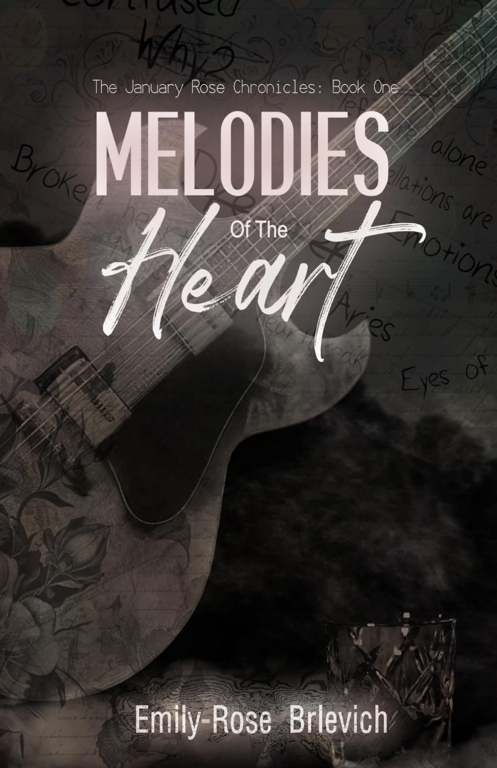 Melodies of the Heart (The January Rose Chronicles)