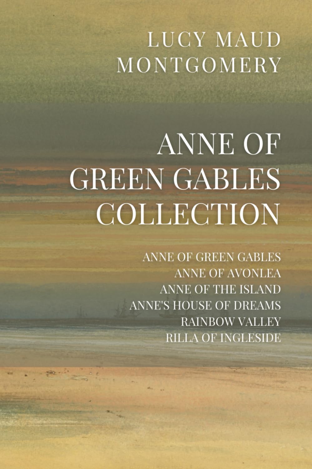 Sponsored Ad - Anne of Green Gables Collection: Anne of Green Gables, Anne of Avonlea, Anne of the Island, Anne’s House of Dreams, Rainbow Valley, Rilla of Ingleside