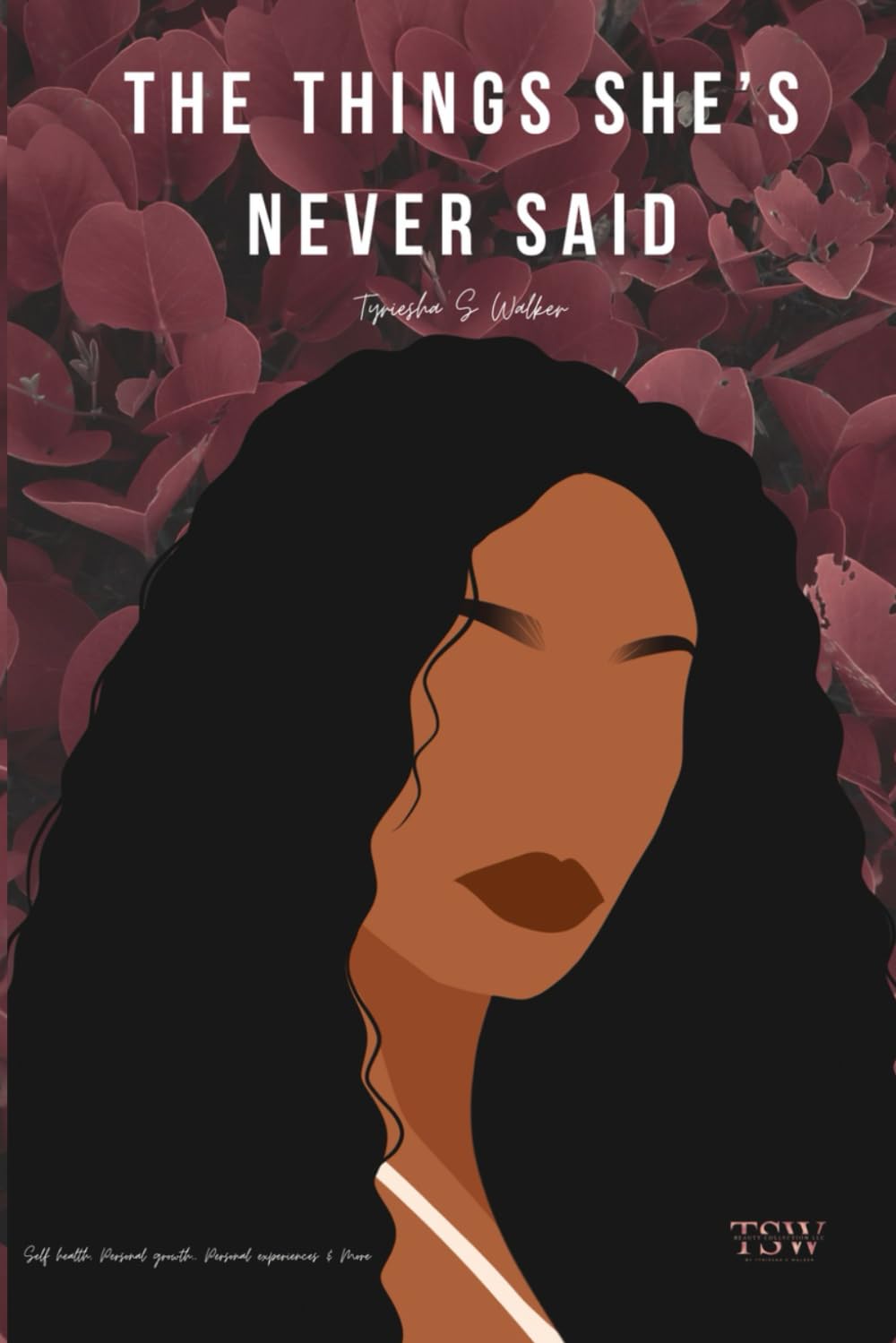 The Things She’s Never Said