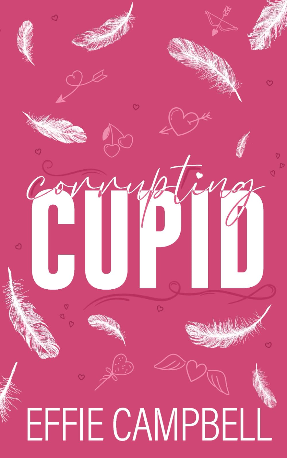 Corrupting Cupid: Pink Pages Special Edition