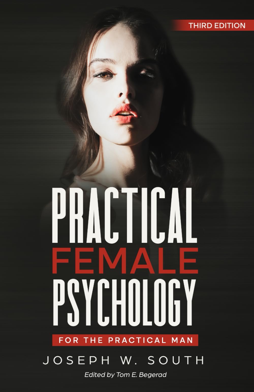 Practical Female Psychology: For The Practical Man: 1 (Practical Female Psychology Collection)
