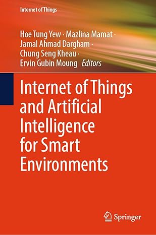 Internet of Things and Artificial Intelligence for Smart Environments-finelybook