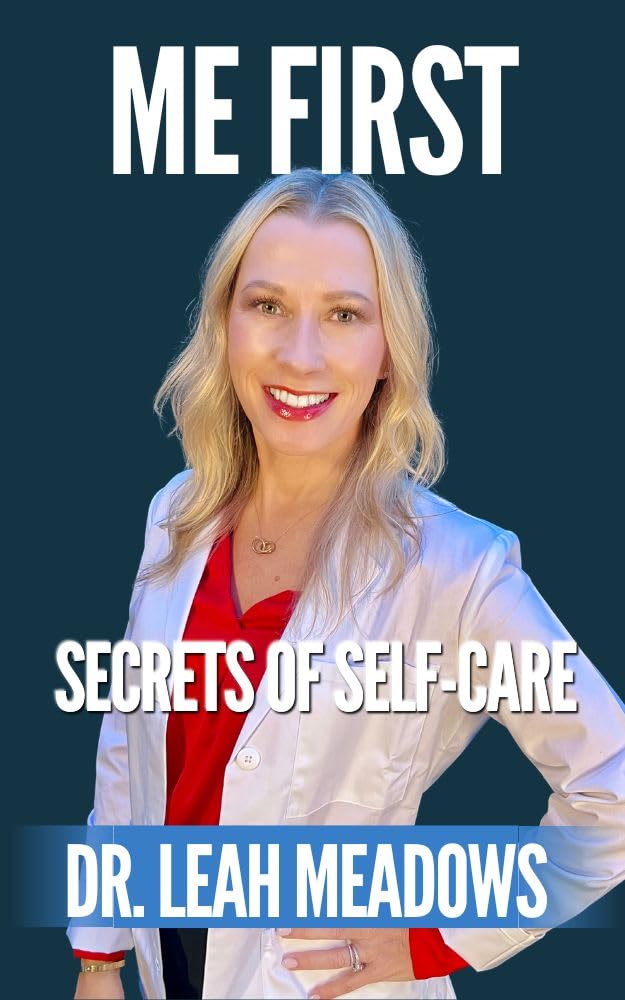 Me First: Self Care Secrets