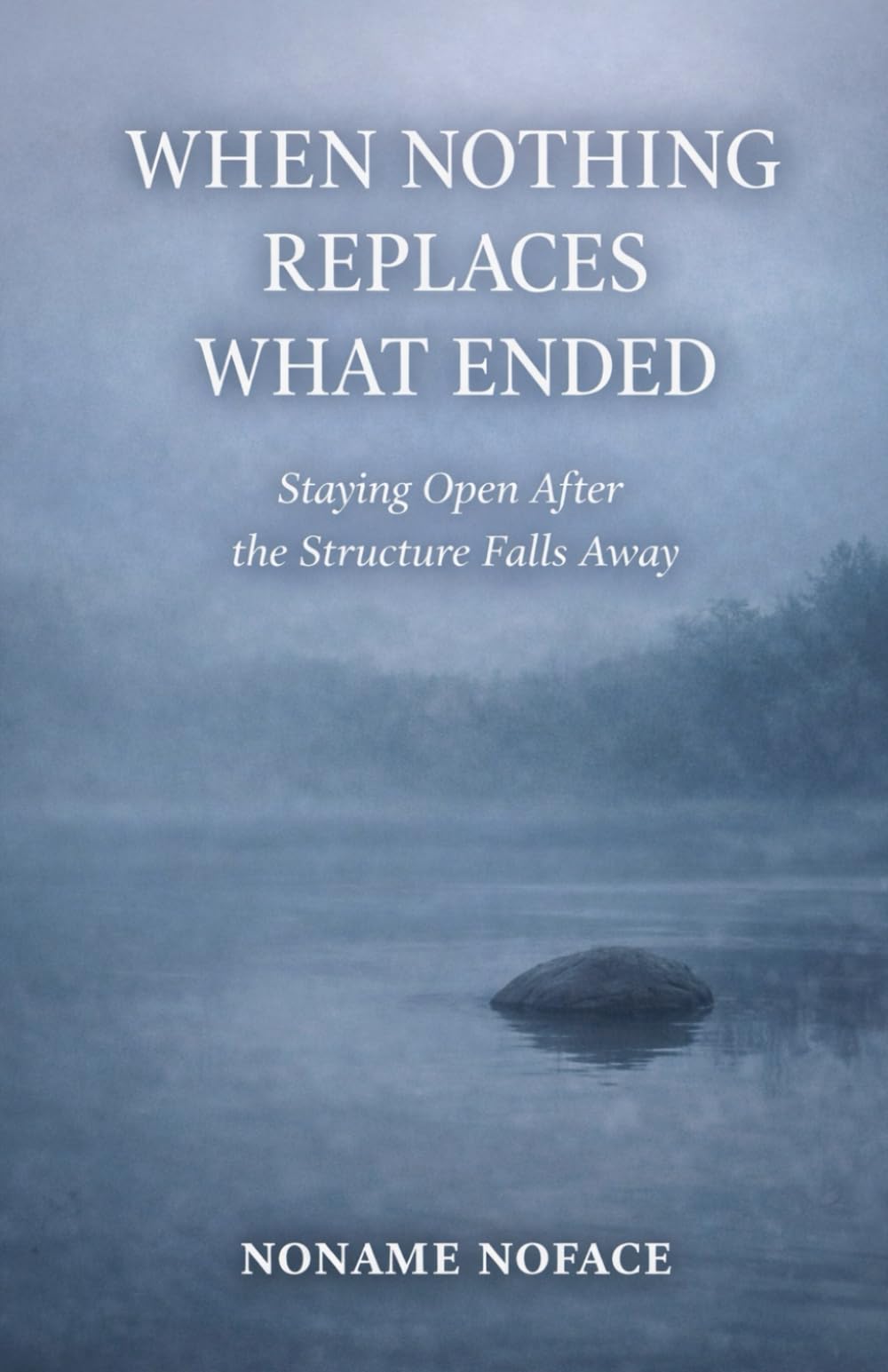 When Nothing Replaces What Ended: Staying Open After the Structure Falls Away