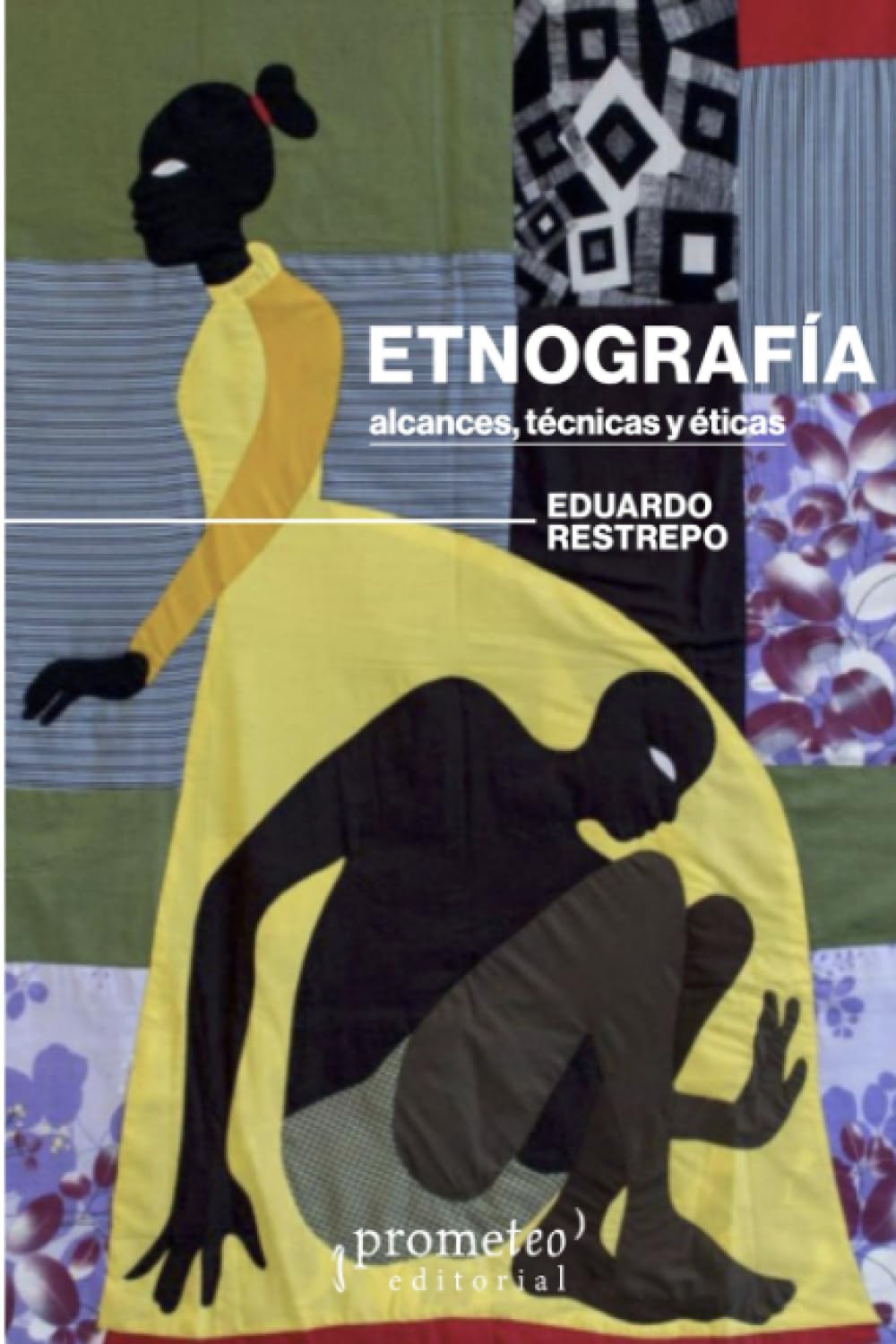 Etnografía: Alcances, técnicas y éticas