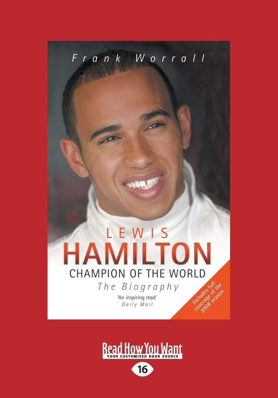 Lewis Hamilton: Champion Of The World: The Biography Paperback – Large Print, 24 Jun. 2014
