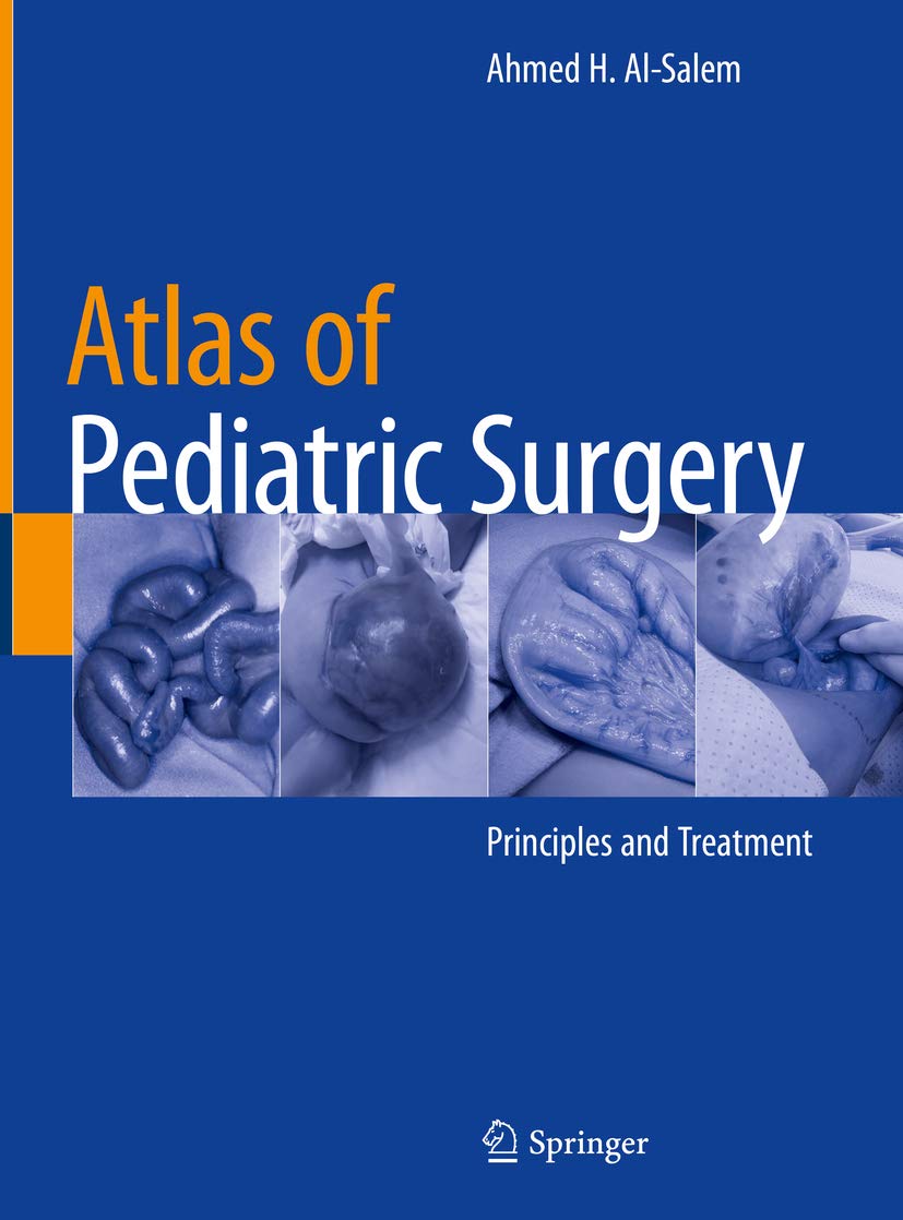Atlas of Pediatric Surgery: Principles and Treatment (English Edition)