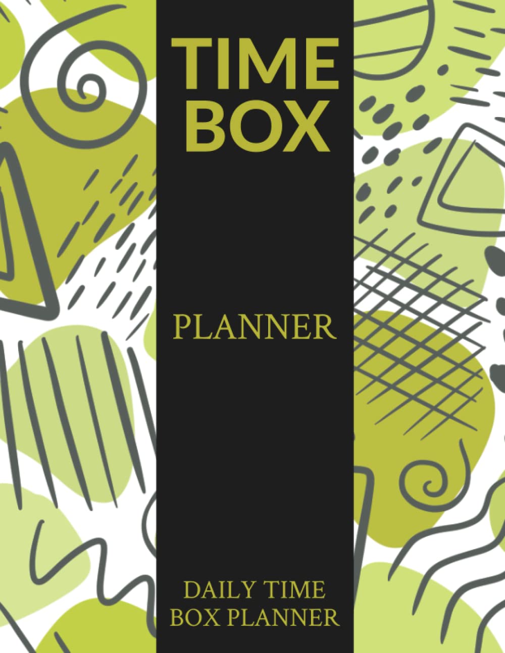 Time Box: Daily Time Box Planner 2022 | Planner for Efficient Time Management | Time Box Daily Schedule | Abstract Cover Design