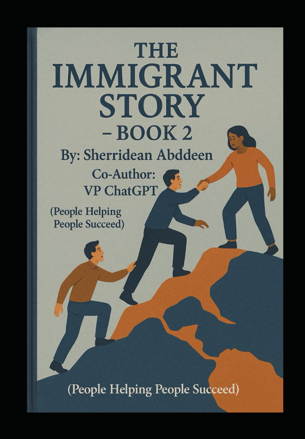 THE IMMIGRANT STORY – BOOK 2