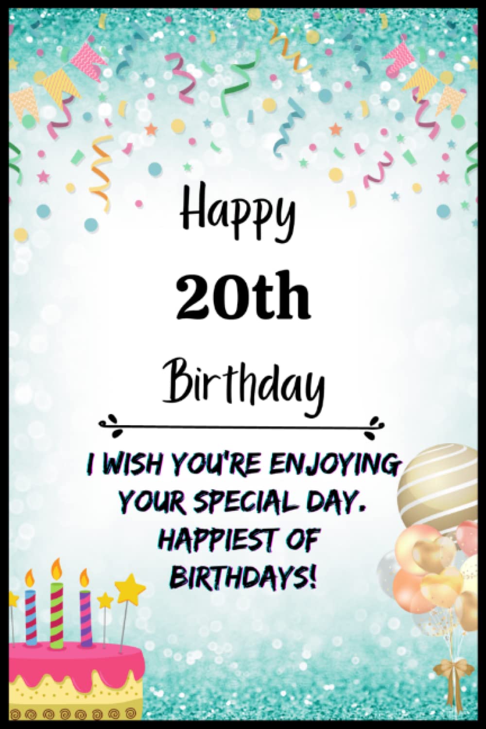 20th Birthday Quotes 20th Birthday Wishes To Mark The Start Of The — free download