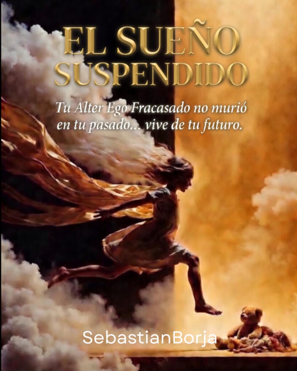 El sueño suspendido: Tu alter ego fracasado no murió... vive de tu futuro.