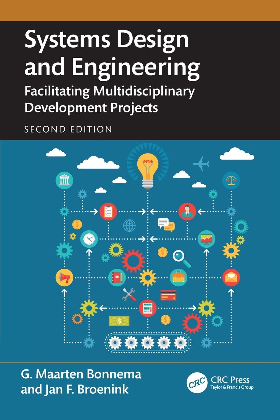 Systems Design and Engineering: Facilitating Multidisciplinary Development Projects