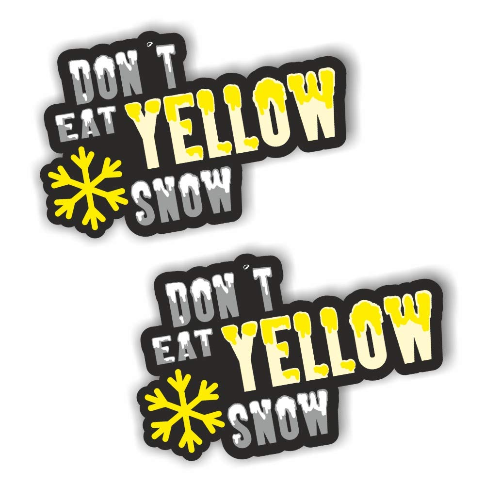 folien-zentrum 2x Don't Eat Yellow Snow Sticker Shocker Hand Car JDM Tuning Dub Decal Sticker Bombing Sticker Illest Dapper Fun Oldschool