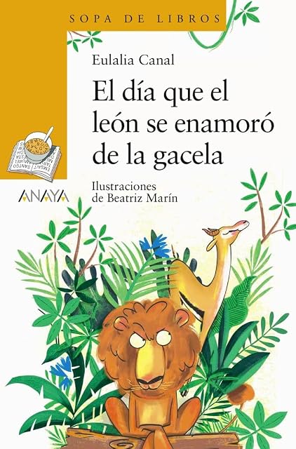 Portada de El día que el León se enamoró de la Gacela