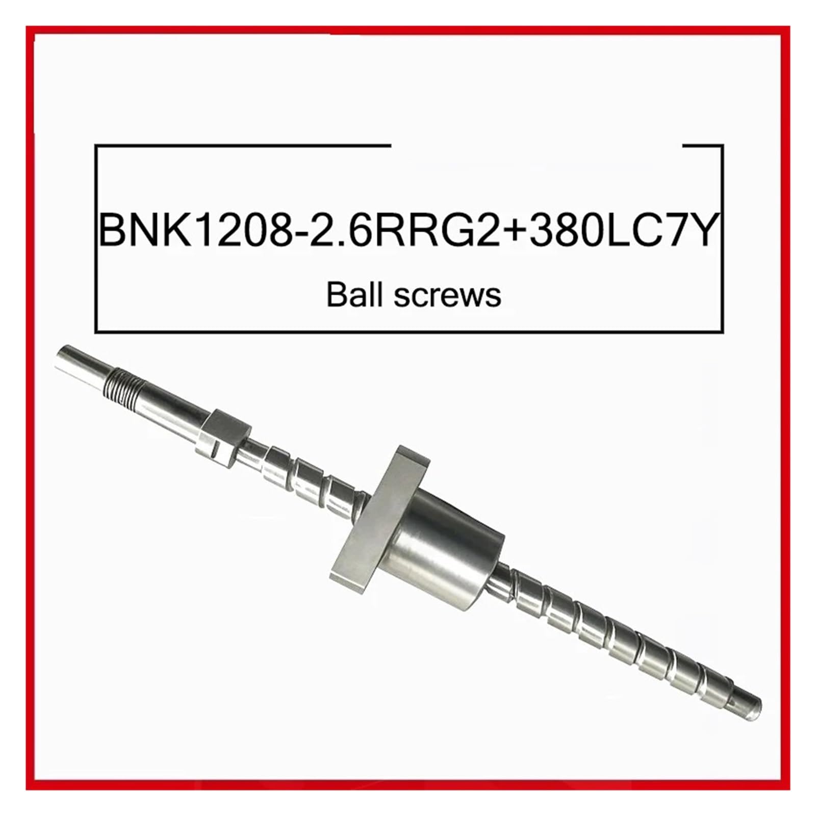 Kugelumlaufspindeln BNK1208-2.6RRG2+330LC7Y BNK1208-2.6RRG2+380LC7Y(1208 2.6RRG2 380LC7Y)