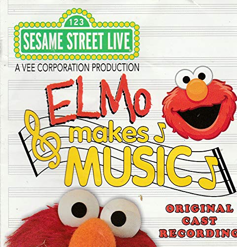 Elmo Makes Music/Original Cast Recording